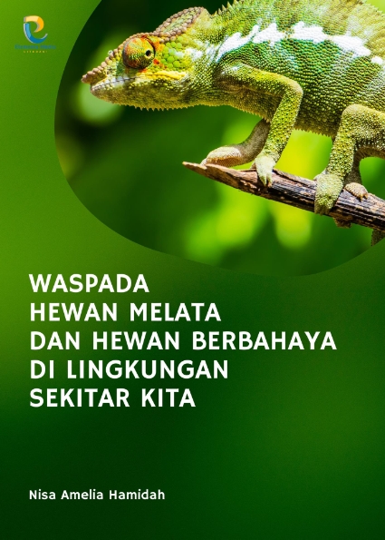 Waspada Hewan Melata dan Hewan Berbahaya di Lingkungan Sekitar Kita